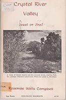 CRYSTAL RIVER VALLEY. Jewel or Jinx? B001KUFXG0 Book Cover