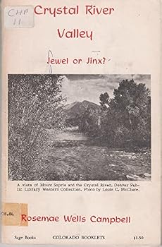 Paperback CRYSTAL RIVER VALLEY. Jewel or Jinx? Book