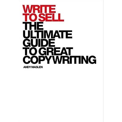 By Andy Maslen Write to Sell