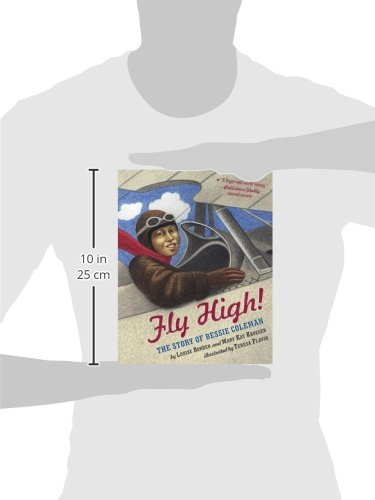 Fly High!: The Story of Bessie Coleman