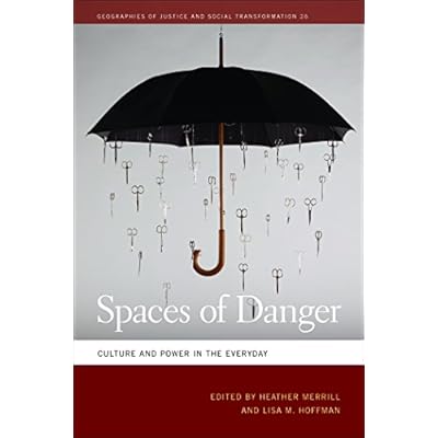 Spaces of Danger