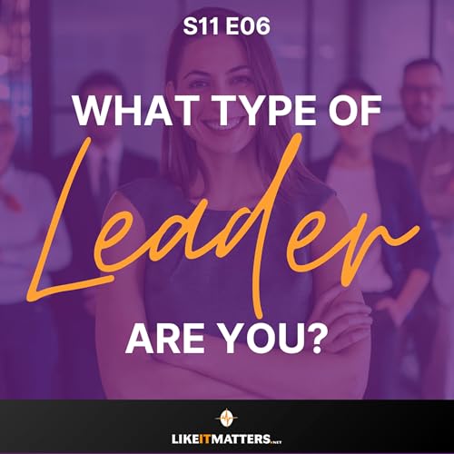 What Type of Leader Are You? Podcast Por  arte de portada