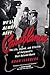 We'll Always Have Casablanca: The Legend and Afterlife of Hollywood's Most Beloved Film