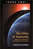 The Allies of Humanity, Book Two