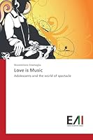 Love Is Music 3639860330 Book Cover