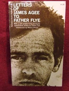 Hardcover Letters of James Agee to Father Flye Book