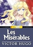Manga Classics: Les Miserables (Hard Cover) (1) (Manga Classics: Hard Cover)