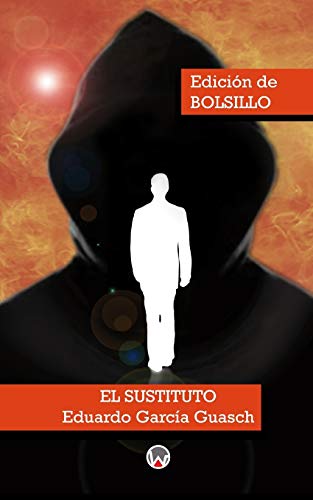 El Sustituto (Colección de Bolsillo) (Spanish Edition)