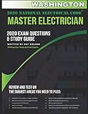 Washington 2020 Master Electrician Exam Questions and Study Guide: 400+ Questions for study on the 2020 National Electrical Code