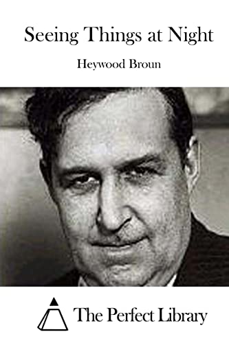 Seeing Things at Night 1519720068 Book Cover