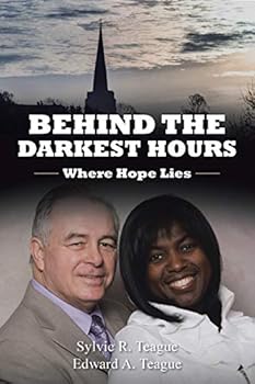 Paperback Behind the Darkest Hours: Where Hope Lies Book