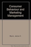 Consumer Behaviour and Marketing Management 0395049873 Book Cover
