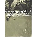 Out of Focus: Vol, 1