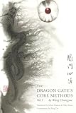 The Dragon Gate's Core Methods Vol.1
