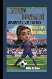 AITANA BONMATÍ BIOGRAPHY STORY FOR KIDS: SMALL FEET, BIG GOALS