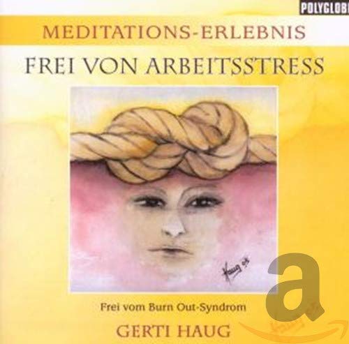 Frei Von Arbeitsstress