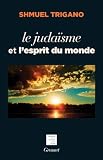 Le judaïsme et l'esprit du monde