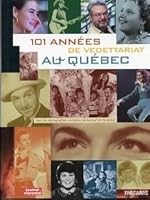 101 annees de vedettariat au 2895350035 Book Cover