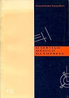 Serviço Médico da Empresa: Desafios de sua Administração, O 853140150X Book Cover