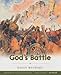 God's Battle (Making Him Known)