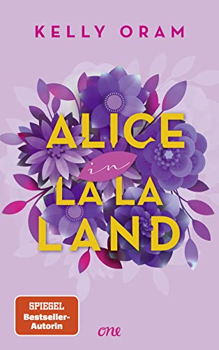 Alice in La La Land: Neues aus...
