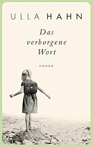 Das verborgene Wort: Roman (Die Geschichte der Hilla Palm 1) (German Edition)