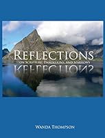 Reflections on Scripture, Dandelions, and Sparrows 1631995855 Book Cover