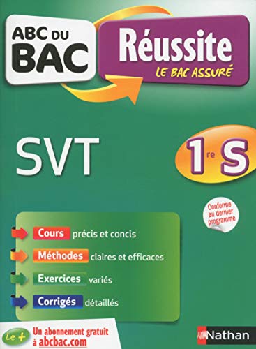ABC du BAC Réussite SVT 1re S