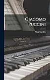 Giacomo Puccini - Wakeling Dry 
