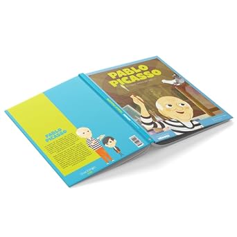 Pablo Picasso.El mayor artista del siglo XX | Cuentos para niños y niñas para conocer a los grandes personajes de la historia y los valores que los inspiraron.