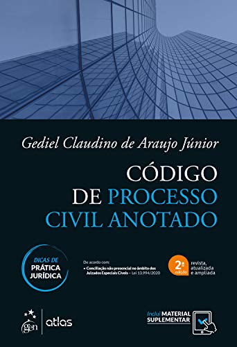 Código de Processo Civil Anotado – 2ª Edição 2021