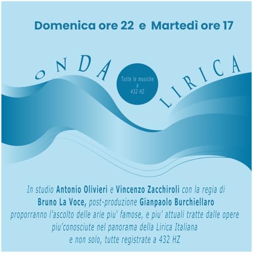 Onda Lirica in studio Antonio Olivieri e Vincenzo Zacchiroli, 11 Aprile 2026 Ospite speciale William Matteuzzi