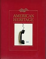 American Heritage (June/July 1985 Volume 36 Number 4) B000TZRIK6 Book Cover