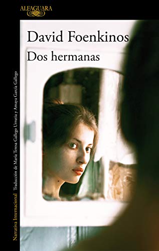 Dos hermanas (Alfaguara Negra)