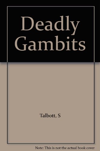 Deadly Gambits 0330288849 Book Cover