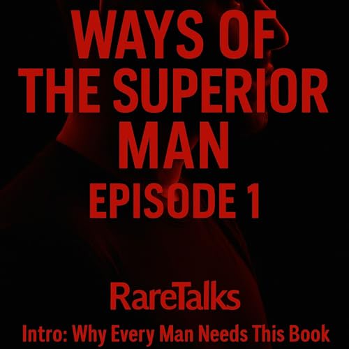 "WAYS OF THE SUPERIOR MAN INTRO