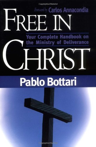 FREE IN CHRIST by BOTTARI PABLO (16-Jul-2001) Paperback
