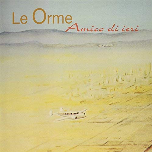 Orme Amico Di Ieri (Lp+Cd)