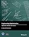 Engineering Optimization: Applications, Methods and Analysis (Wiley-ASME Press Series)