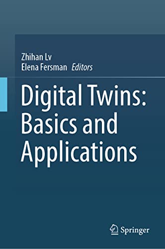 Digital Twins: Basics and Applications view 2