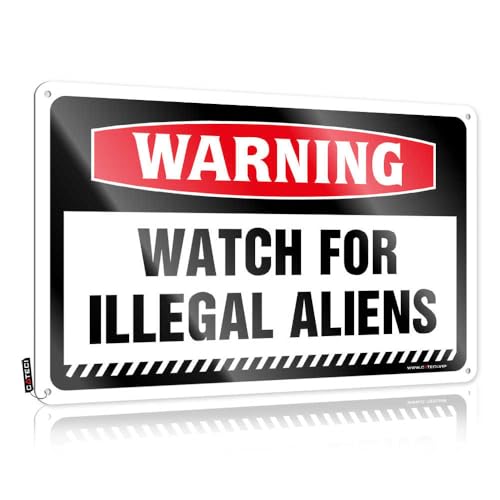 Bar Metal Sign Decor Warning Watch For Illegal Aliens Tin