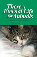 Algopix Similar Product 6 - There Is Eternal Life For Animals A