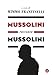 Mussolini Racconta Mussolini - 3