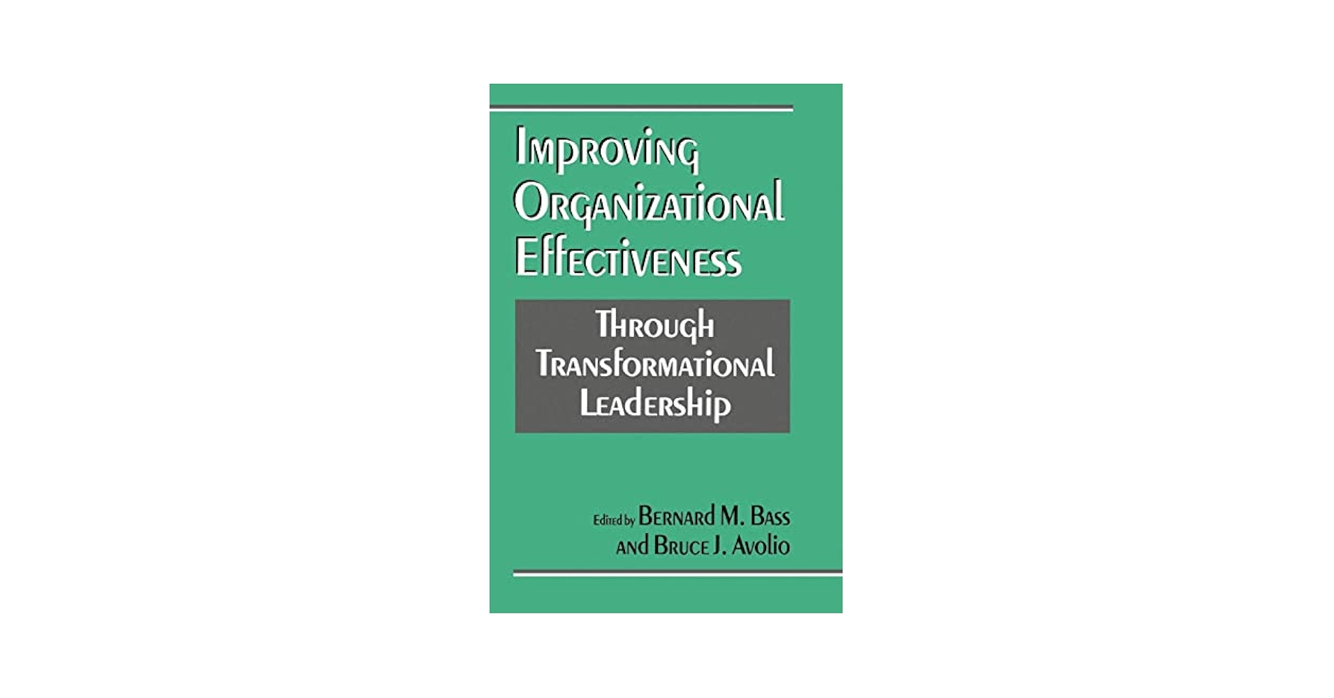 洋書 Organizational Effectiveness Improving Organizational Effectiveness through