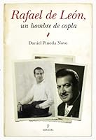 Rafael de Leaon, Un Hombre de Copla 8415338228 Book Cover