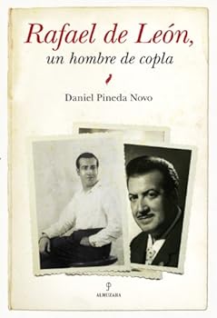 Hardcover Rafael de León, un hombre de copla [Spanish] Book