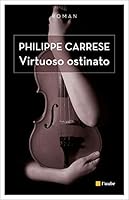 VIRTUOSO OSTINATO 2815912074 Book Cover