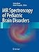 MR Spectroscopy of Pediatric Brain Disorders (2014-12-16)