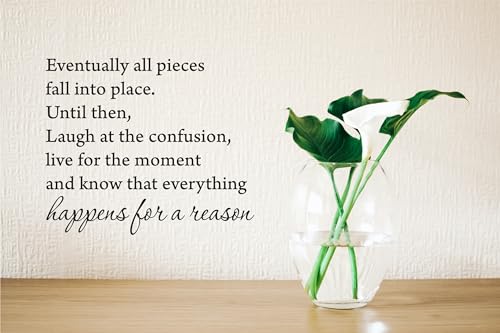 Picniva Eventually All Pieces Fall into Place Inspirational Quotes and Saying Vinyl Wall Art Home Decor Decal Sticker Black 18'' X 22''