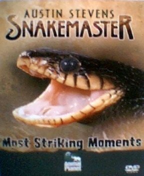 AUSTIN STEVENS: SNAKEMASTER-MOST STRIKING MOMENTS
